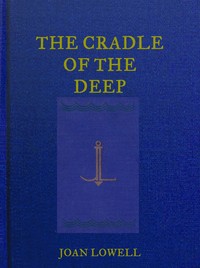 The cradle of the deep