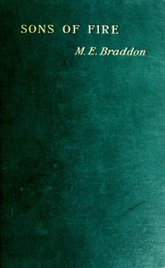 Sons of fire, Vol. I.
