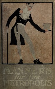 Manners for the metropolis