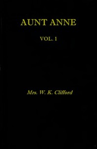 Aunt Anne, Vol. 1 (of 2)