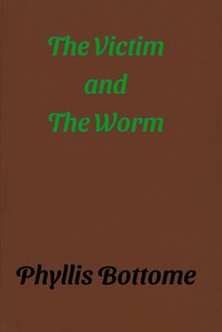 The Victim and The Worm