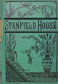The old Stanfield house