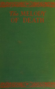 The melody of death