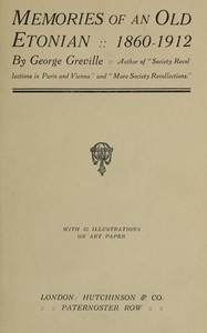 Memories of an Old Etonian, 1860-1912