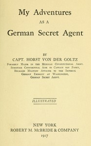 My adventures as a German secret agent