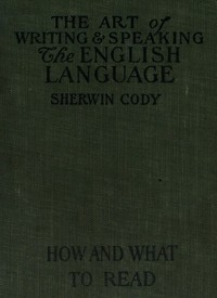 The art of writing & speaking the English language
