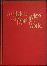 A cityless and countryless world