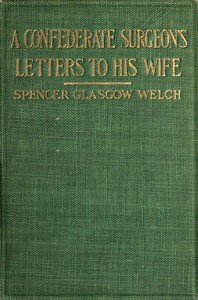 A Confederate surgeon's letters to his wife