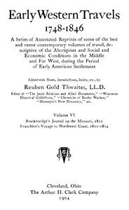 Brackenridge's Journal of a voyage up the river Missouri, 1811; Franchère's Voyage to Northwest Coast, 1811-1814