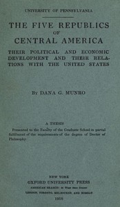 The five republics of Central America