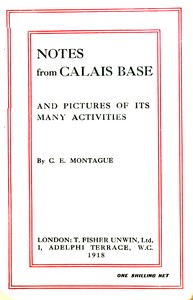 Notes from Calais base, and pictures of its many activities