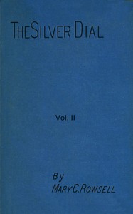 The silver dial, volume 2 (of 3)
