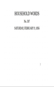 Household words, no. 307, February 9, 1856