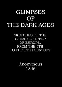 Glimpses of the dark ages