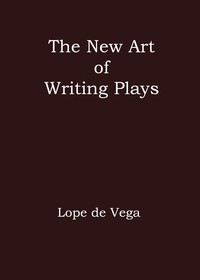 The new art of writing plays
