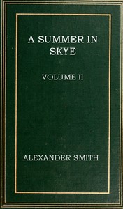 A summer in Skye, Volume 2 (of 2)