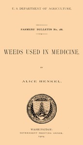 Weeds used in medicine