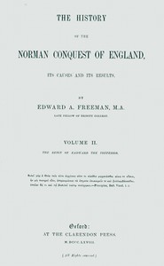 The history of the Norman conquest of England, its causes and its results, Volume 2 (of 6)