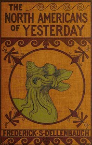 The North-Americans of yesterday