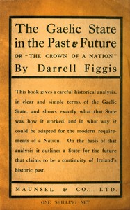 The Gaelic State in the past & future