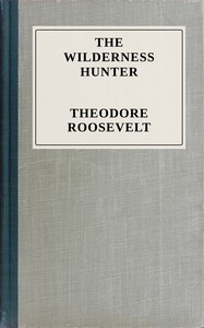 The wilderness hunter