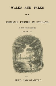 Walks and talks of an American farmer in England (Part 2 of 2)