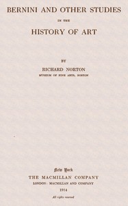 Bernini and other studies in the history of art