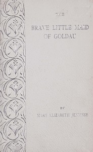 The brave little maid of Goldau