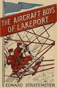 The aircraft boys of Lakeport