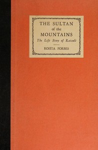 The sultan of the mountains