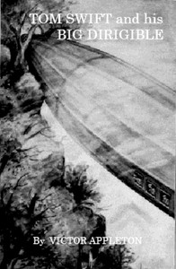 Tom Swift and his big dirigible