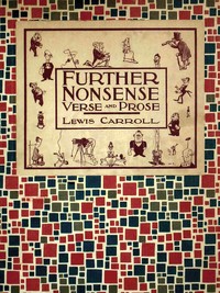 Further nonsense verse and prose