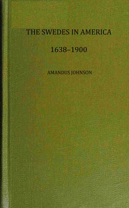 The Swedes on the Delaware, 1638-1664