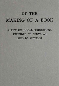 Of the making of a book