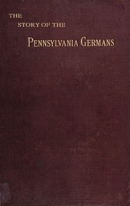 The story of the Pennsylvania Germans
