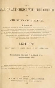 The war of Antichrist with the Church and Christian civilization