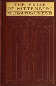 The friar of Wittenberg