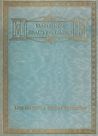 Dancing, beauty and games