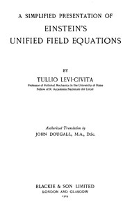 A simplified presentation of Einstein's unified field equations