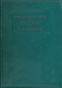 A practical course in botany