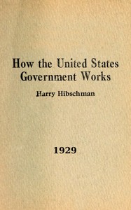 How the United States government works