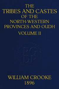 The tribes and castes of the North-Western Provinces and Oudh, Volume 2 (of 4)
