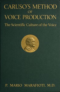 Caruso's method of voice production