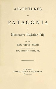 Adventures in Patagonia