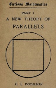 Curiosa mathematica, Part 1
