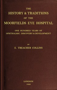 The history & traditions of the Moorfields Eye Hospital