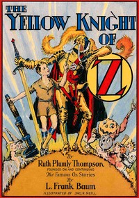 The Yellow Knight of Oz