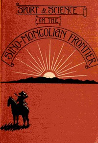 Sport and science on the Sino-Mongolian frontier