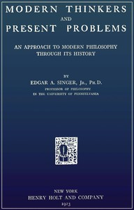 Modern thinkers and present problems