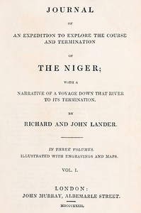 Journal of an expedition to explore the course and termination of the Niger, Vol. 1 (of 3)